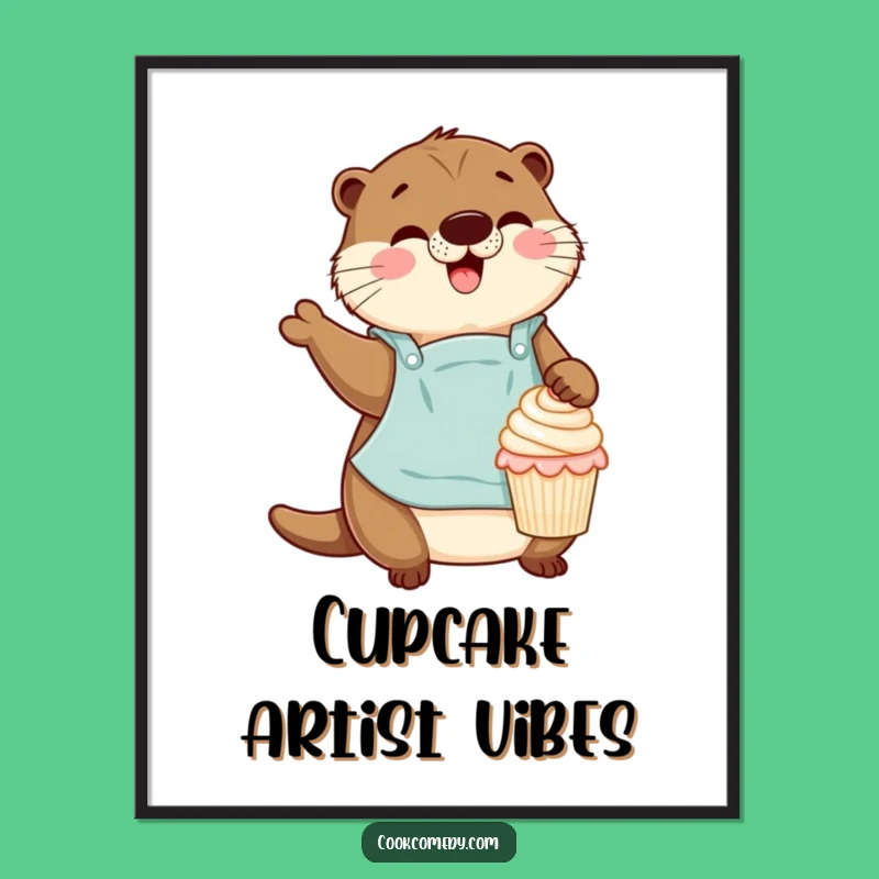 Funny Otter Baker Poster: Cheerful Cupcake Decorating Art for Your Walls